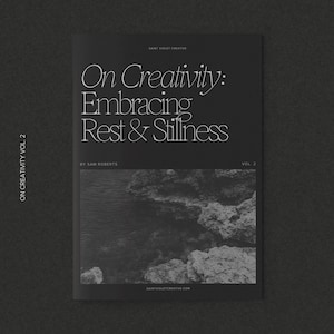 Creativity Zine Rest Stillness Workbook for Creatives Mindfulness Self Care Guide Anti Hustle Inspiration Gift for Writers Creative Process