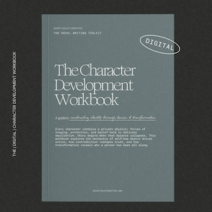 Può includere: Un quaderno di lavoro digitale intitolato "The Character Development Workbook" di Saint Violet Creative. La copertina è di colore verde acqua tenue con testo bianco. Il testo include "A guide to constructing identity through tension & transformation."