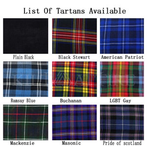 Puede incluir: Una cuadr&iacute;cula de nueve muestras de tela titulada List Of Tartans Available. Los patrones incluyen Plain Black, Black Stewart, American Patriot, Ramsay Blue, Buchanan, LGBT Gay, Mackenzie, Masonic y Pride of Scotland, con varias combinaciones de colores a cuadros.