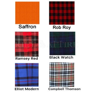 May include: Six different plaid patterns, including Saffron, Rob Roy, Ramsey Red, Black Watch, Elliot Modern, and Campbell Thomson.