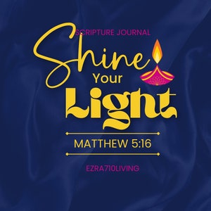 Shine Your Light Scripture Journal