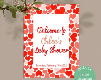 May include: A printable baby shower invitation with a red and pink heart pattern. The text reads "Welcome to Chloe's Baby Shower" and "Saturday, February 13th, 2022".