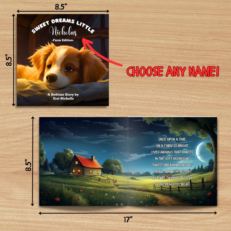 Puede incluir: Una portada de libro infantil personalizada con un lindo perro de dibujos animados con el t&iacute;tulo "Sweet Dreams Little Nicholas - Farm Edition -" y una descripci&oacute;n de una historia para dormir de Ersi Nicholls. La portada del libro mide 8,5 pulgadas por 8,5 pulgadas.