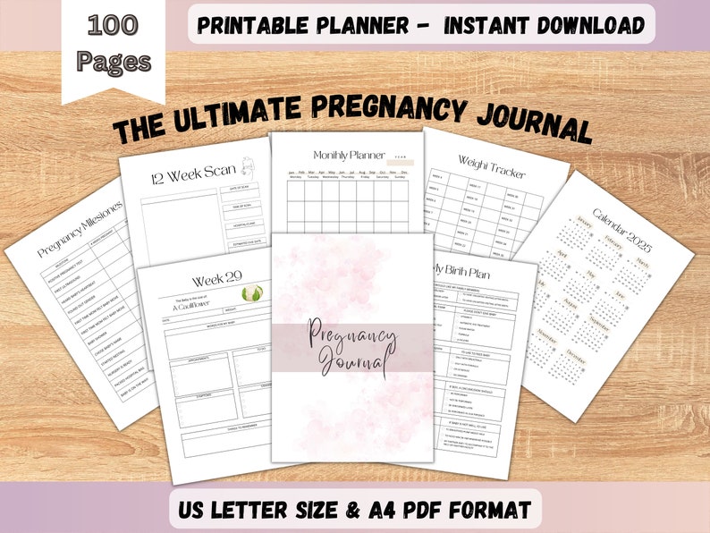 May include: Printable pregnancy journal with 100 pages. The journal includes sections for pregnancy milestones, weekly updates, a monthly planner, weight tracker, birth plan, and a calendar for 2025. The journal is in US Letter and A4 PDF format.