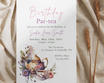 May include: A watercolor illustration of a teapot and teacup with floral designs. The invitation reads "Birthday Par-tea" and is for Sadie Jean Smith's 8th birthday. The party is on Sunday, May 14th, 2023 from 12:00pm to 2:00pm at The Tea Room, 314 Houston St, Nashville, TN. RSVP to Mary at 123.456.7890.