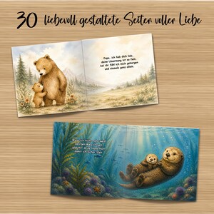 May include: A children's book with illustrations of a bear and a baby bear, and an otter and a baby otter. The text on the top of the book reads "30 lovingly designed pages full of love."