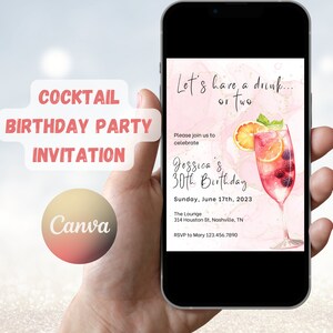 May include: A pink and gold digital invitation for a 30th birthday party. The invitation features a cocktail glass with a pink drink, orange slices, and berries. The text reads "Let's have a drink... or two" and "Jessica's 30th Birthday".