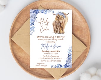 May include: A blue and white baby shower invitation with a watercolor illustration of a Highland cow and her calf. The text reads "Holy Cow! We're having a Baby!" and includes details for the shower, including the date, time, location, and RSVP information.