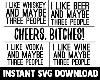 Alcohol SVG, Alcohol Sayings, Wine Svg, Beer Svg, Vodka Svg, Funny Alcohol Quotes, Alcohol Beer Svg Drinking Svg Whiskey