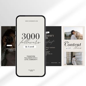 May include: A white and black graphic with the text "3000 followers in 1 week" and the text "Transform followers into a loyal community!"  The graphic also includes the text "WWW.YOURWEBSITE.COM" and "Follow for more".