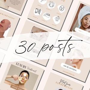 May include: A collage of images promoting beauty and skincare services. The images feature a woman with a towel on her head, a woman with a gold face mask, and a before and after image of a person's skin. The text "30 posts" is written in a large, cursive font.