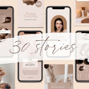 May include: A collection of 30 Instagram story templates for beauty brands. The templates feature a minimalist aesthetic with a neutral color palette of beige, brown, and white. The text "30 stories" is written in a handwritten font.