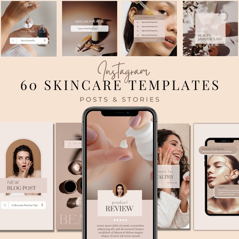 May include: A collage of Instagram story templates for skincare featuring a variety of images and text. The templates include a product review, a new blog post, and a beauty masterclass.