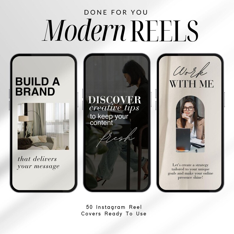 May include: Three Instagram reel covers with text overlays. The first cover has a white background with black text that reads "BUILD A BRAND that delivers your message". The second cover has a black background with white text that reads "DISCOVER creative tips to keep your content fresh". The third cover has a beige background with black text that reads "Work WITH ME" and a photo of a woman working on a laptop.
