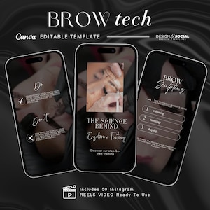 May include: A black and white graphic design template for social media featuring a woman getting her eyebrows tinted. The template includes the text "BROW tech", "THE SCIENCE BEHIND Eyebrow Tinting", "Discover our step-by-step training", "BROW Seulpting", "THIS TECHNIQUE INVOLVES USING A COMBINATION OF", "1 trimming", "2 tweezing", "3 shaping", "to create the desired brow shape that complements the individual's facial features", and "Includes 50 Instagram REELS VIDEO Ready To Use".