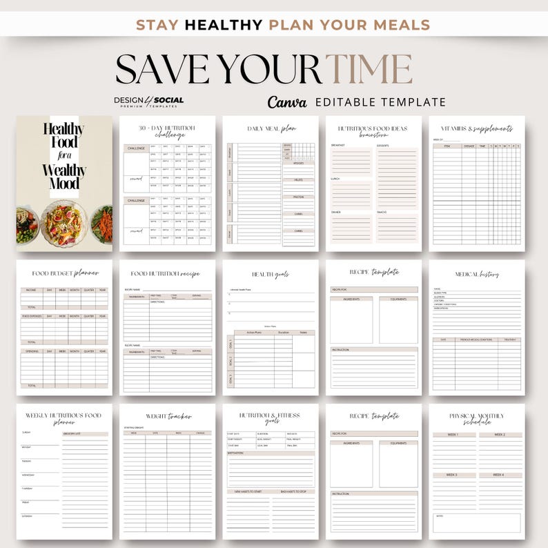 May include: A printable planner with a beige and white color scheme. The planner is designed to help people plan their meals and track their health goals. The planner includes sections for daily meal plans, grocery lists, recipes, and more. The planner is titled "Save Your Time" and is a Canva editable template.