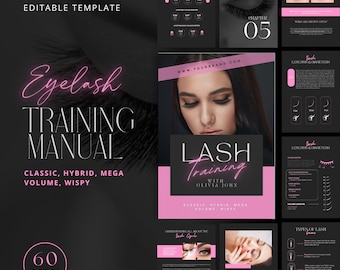 May include: A black and pink digital training manual for lash extensions. The cover features the text "Eyelash Training Manual" in pink neon lettering. The manual includes chapters on lash lengths and diameters, lash mapping and fans, and lash refills. The manual is 60 pages long and is designed for social media.