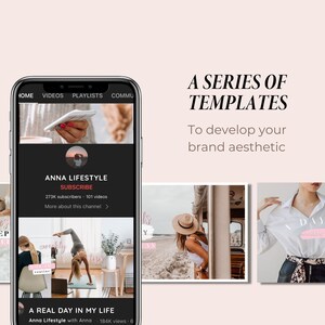 Peut inclure: Une s&eacute;rie de mod&egrave;les de m&eacute;dias sociaux pour d&eacute;velopper une esth&eacute;tique de marque. Les mod&egrave;les pr&eacute;sentent une vari&eacute;t&eacute; d'images, notamment une femme faisant du yoga, une femme en chemise blanche et une femme en chapeau. Le texte sur les mod&egrave;les comprend "Une s&eacute;rie de mod&egrave;les", "Pour d&eacute;velopper votre esth&eacute;tique de marque", "Anna Lifestyle", "S'abonner", "273 000 abonn&eacute;s - 101 vid&eacute;os", "En savoir plus sur cette cha&icirc;ne", "Une vraie journ&eacute;e dans ma vie", "Anna Lifestyle avec Anna", "184 000 vues - 6" et "JOUR".