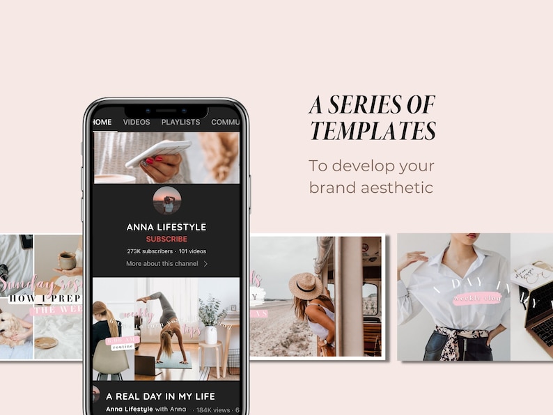 Peut inclure: Une s&eacute;rie de mod&egrave;les de m&eacute;dias sociaux pour d&eacute;velopper une esth&eacute;tique de marque. Les mod&egrave;les pr&eacute;sentent une vari&eacute;t&eacute; d'images, notamment une femme faisant du yoga, une femme en chemise blanche et une femme en chapeau. Le texte sur les mod&egrave;les comprend "Une s&eacute;rie de mod&egrave;les", "Pour d&eacute;velopper votre esth&eacute;tique de marque", "Anna Lifestyle", "S'abonner", "273 000 abonn&eacute;s - 101 vid&eacute;os", "En savoir plus sur cette cha&icirc;ne", "Une vraie journ&eacute;e dans ma vie", "Anna Lifestyle avec Anna", "184 000 vues - 6" et "JOUR".