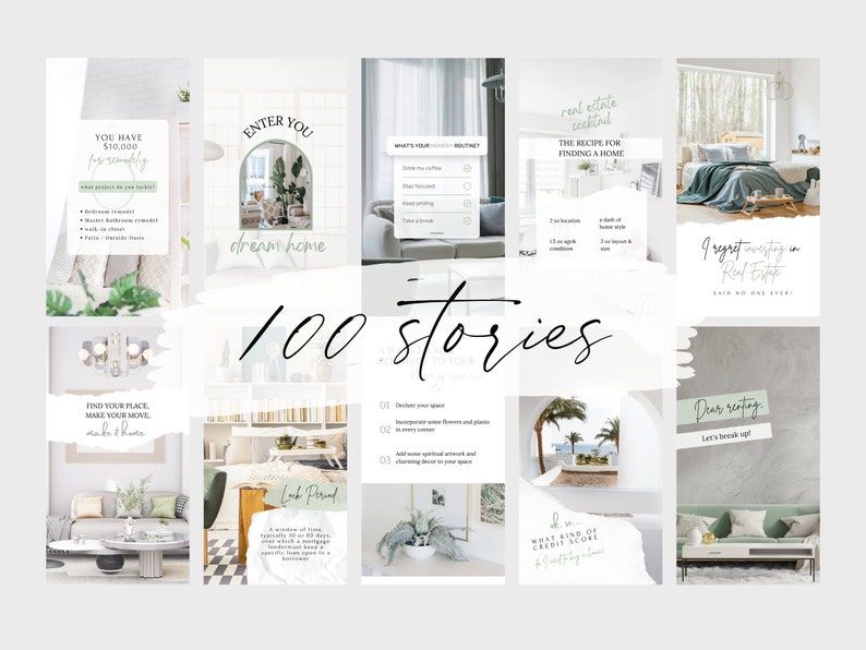 May include: A collage of 12 Instagram story templates for real estate agents. The templates feature images of homes, plants, and text overlays. The text includes phrases like "Enter You Dream Home", "The Recipe for Finding a Home", and "I Regret Investing in Real Estate".
