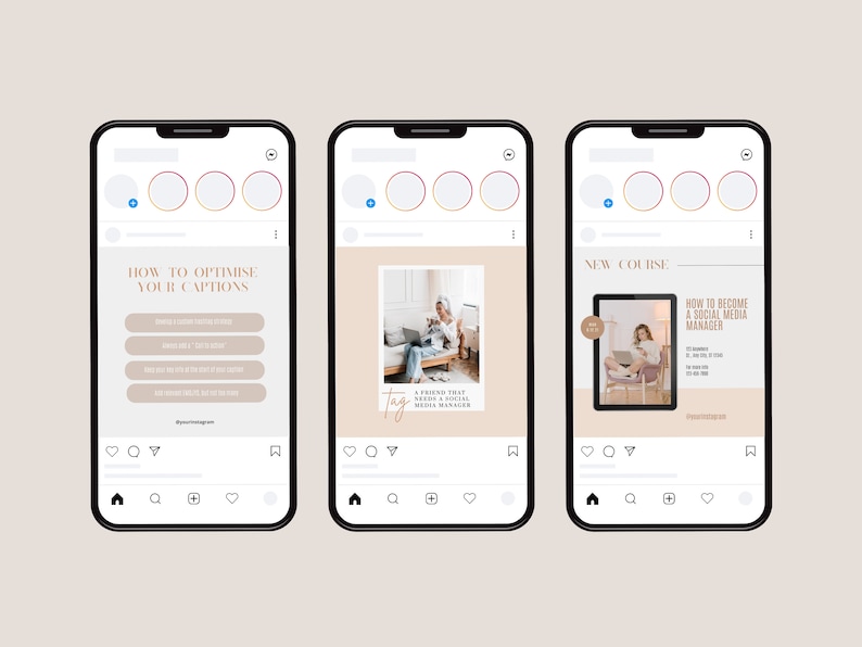 May include: Three Instagram post mockups on a smartphone screen. The first post is a light brown background with the text "HOW TO OPTIMISE YOUR CAPTIONS" and four bullet points. The second post is a light brown background with a photo of a woman sitting on a couch with a laptop. The text "Tag" is written in cursive. The third post is a light brown background with a photo of a woman sitting on a chair with a laptop. The text "NEW COURSE: HOW TO BECOME A SOCIAL MEDIA MANAGER" is written in white text on a black rectangle.