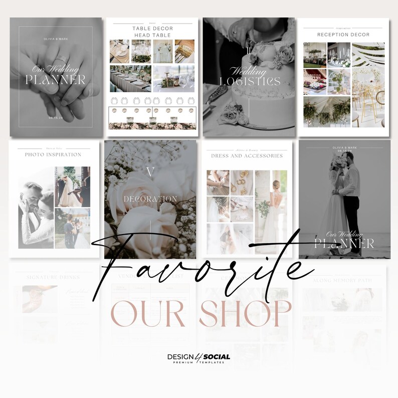 May include: A collage of images showcasing wedding planning templates. The images include a wedding planner, table decor, wedding logistics, dress and accessories, photo inspiration, reception decor, and signature drinks. The text "Favorite Our Shop" is displayed in a large font.
