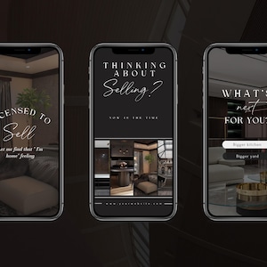 May include: Three phone screens with black backgrounds and white text. The first screen says "Licensed to Sell" with the text "Let me find that "I'm home" feeling". The second screen says "Thinking About Selling? Now is the time". The third screen says "What's next for you?" with the text "Bigger kitchen" and "Bigger yard".