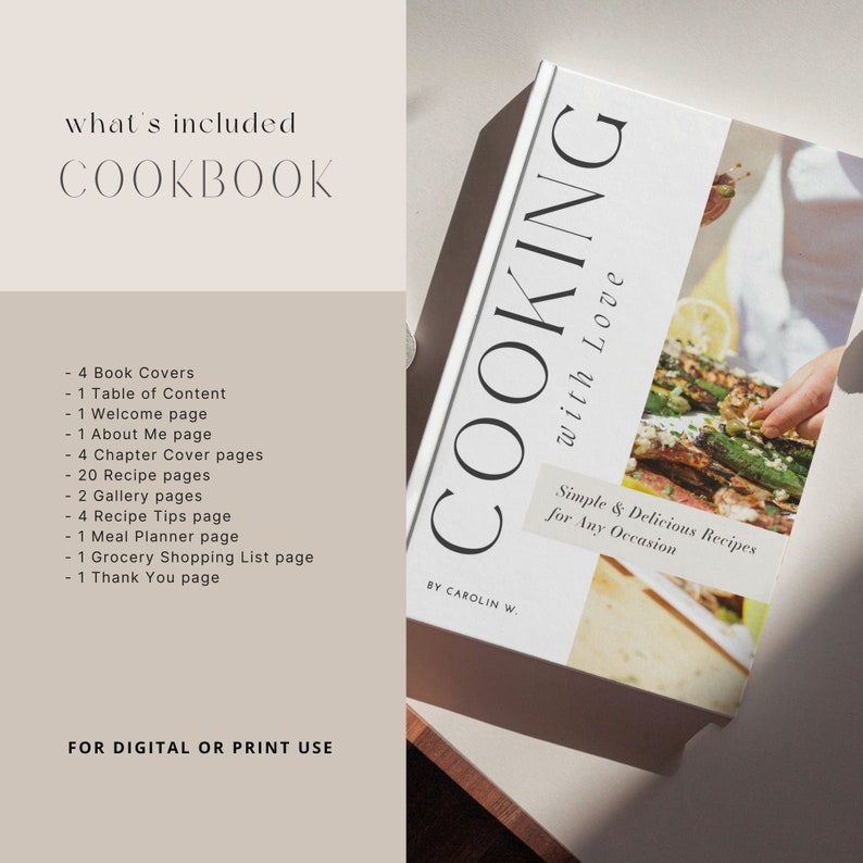 K&ouml;nnte beinhalten: Ein wei&szlig;es Kochbuch mit dem Titel "Cooking with Love" und dem Text "Simple & Delicious Recipes for Any Occasion". Das Kochbuch ist von Carolin W. und enth&auml;lt 4 Buchumschl&auml;ge, 1 Inhaltsverzeichnis, 1 Willkommensseite, 1 &Uuml;ber mich-Seite, 4 Kapitel-Umschl&auml;ge, 20 Rezeptseiten, 2 Galerie-Seiten, 4 Rezept-Tipp-Seiten, 1 Speiseplaner-Seite, 1 Einkaufsliste und 1 Dankesch&ouml;n-Seite. Das Kochbuch ist f&uuml;r den digitalen oder gedruckten Gebrauch bestimmt.