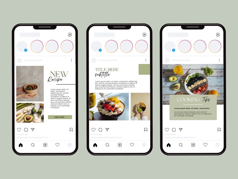May include: Three Instagram phone screen mockups with a green background. The first mockup shows a photo of a bowl of food with the text "NEW Recipe" and a link to a website. The second mockup shows a photo of a bowl of fruit with the text "TITLE HERE subtitle" and a link to a website. The third mockup shows a photo of a bowl of fruit with the text "COOKING Tips" and a link to a website.