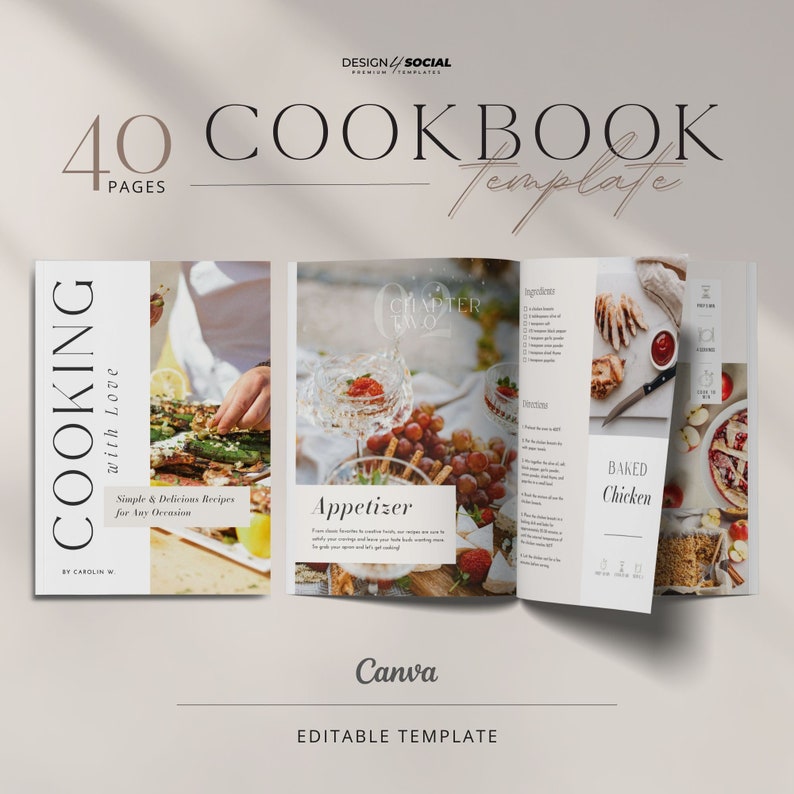 K&ouml;nnte beinhalten: Eine Kochbuchvorlage mit 40 Seiten, mit einem Foto einer Person, die Essen zubereitet, einem Foto einer Vorspeisenplatte und einem Foto von gebackenem H&uuml;hnchen. Die Vorlage ist in Canva bearbeitbar.