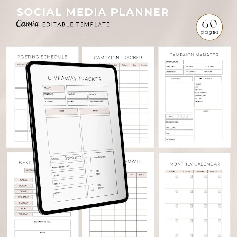 May include: A social media planner template with 60 pages. The template includes sections for posting schedule, campaign tracker, giveaway tracker, best of the week, growth, and a monthly calendar.