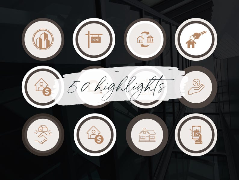 May include: A set of 10 brown and white circle icons with various real estate related illustrations. The icons are arranged in a grid pattern. The text "50 highlights" is written in cursive on a white background.