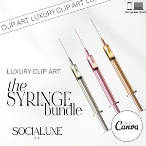 May include: Three metallic syringes in silver, rose gold, and gold. The syringes are arranged in a diagonal line, with the silver syringe at the top and the gold syringe at the bottom. The text "the SYRINGE bundle" is written in black text below the syringes. The text "SOCIALUXE UK" is written in black text below the text "the SYRINGE bundle". The text "USE IN Canva" is written in black text inside a white circle below the gold syringe.