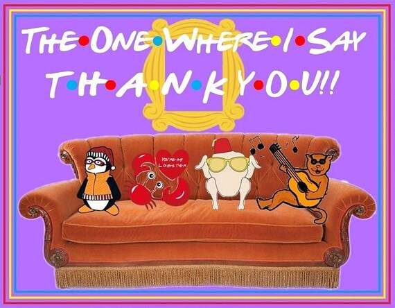 The One Where I Say Thank You - Etsy