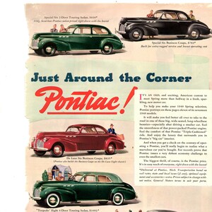 Vintage 1940 Just Around The Corner Pontiac Original Print Advertisement