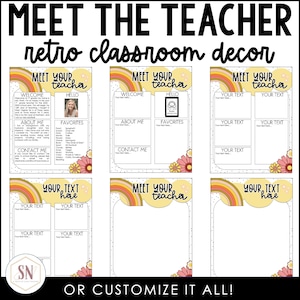May include: Six printable classroom decor posters with a retro theme. Each poster features a rainbow arch and a yellow circle with the text "Meet Your Teacher" in black. The posters have space for text and images.