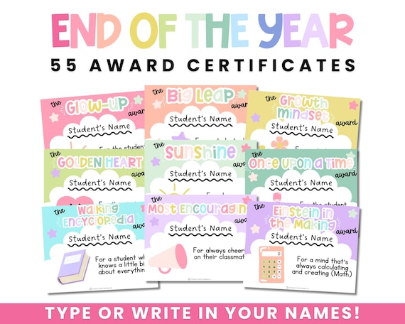 Editable Award Certificates End Of The Year Awards Classroom Awards