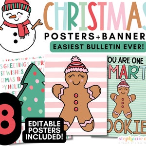 May include: A collection of Christmas posters and banners with a snowman, gingerbread man, and Christmas tree illustrations. The posters include the text "CHRISTMAS POSTERS + BANNERS EASIEST BULLETIN EVER!" and "YOU ARE ONE SMART COOKIE."