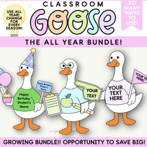 Classroom Goose Growing Bundle! Silly Goose for the Classroom Bundle, Goose Bulletin Board, Bulletin Board Decor, Classroom Bulletin Boards