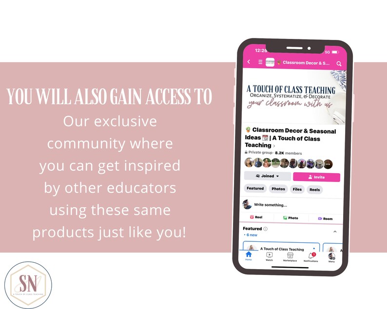 May include: A screenshot of a mobile phone displaying a social media group called "Classroom Decor & Seasonal Ideas | A Touch of Class Teaching". The group has 8.2K members and features posts, photos, files, and reels. The text "A Touch of Class Teaching" is also visible in the image.