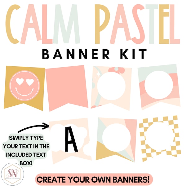 Calm Pastel Classroom Decor | Banner Templates | Editable |