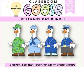 Classroom Goose, Veterans Day Goose for the Classroom, Silly Goose, Silly Goose Bulletin Board, Bulletin Board Decor