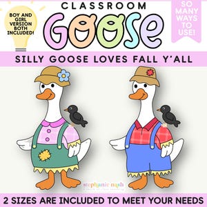 Classroom Goose, Fall Goose for the Classroom | Silly Goose Bulletin Board, Bulletin Board Decor, Classroom Bulletin Boards, Class Mascot