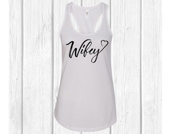 Wifey - White Women's Racerback Tank Top for Bride or Bachelorette Party