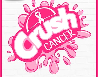 Crush Cancer SVG, Cancer SVG, Cancer Awareness, Instant Download, Crush Cancer png,Breast Cancer Svg, cut files, Cricut, Silhouette