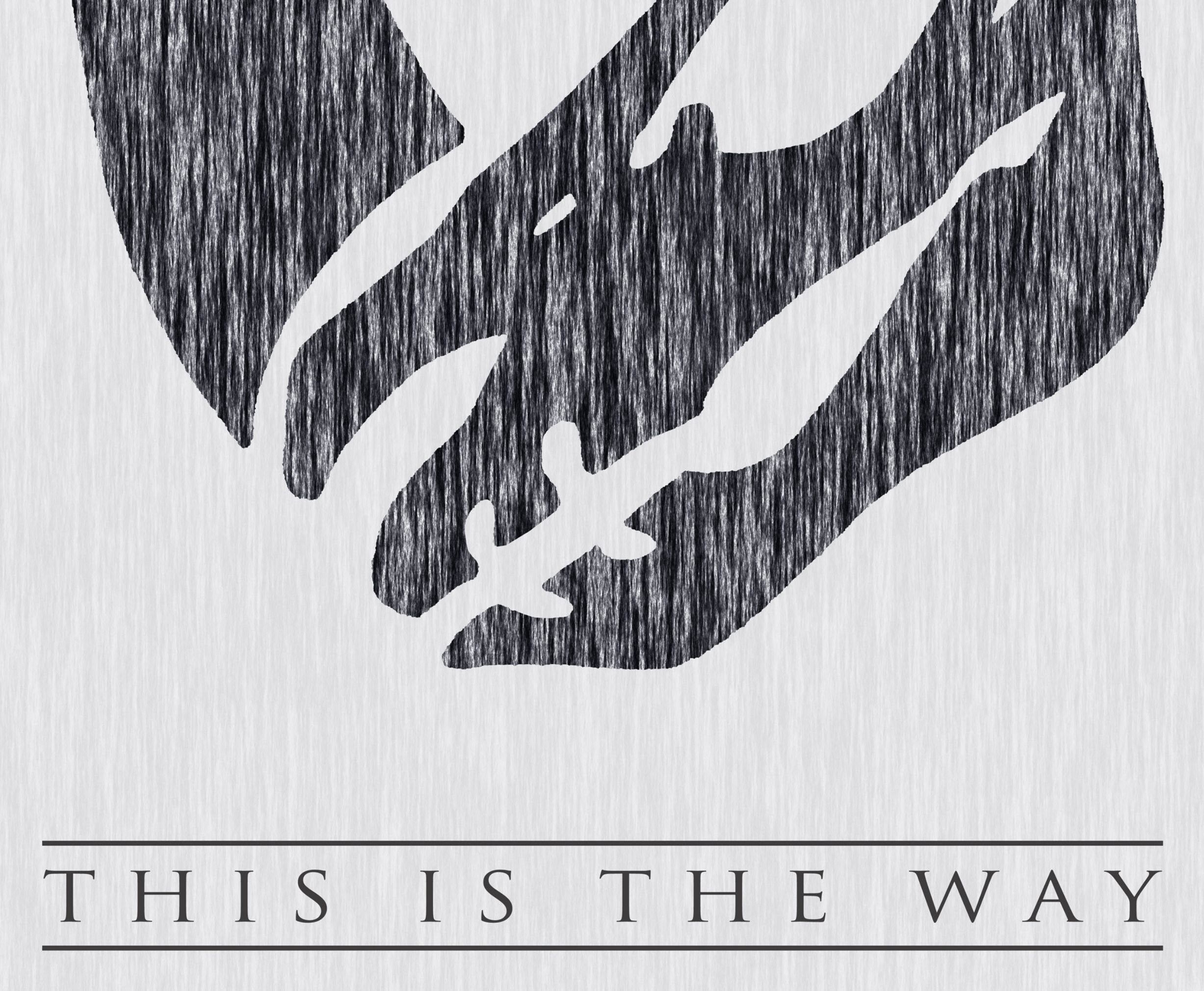The Mandalorian Art This is the Way Star Wars 7.5x11 or 11x17 Print - Etsy