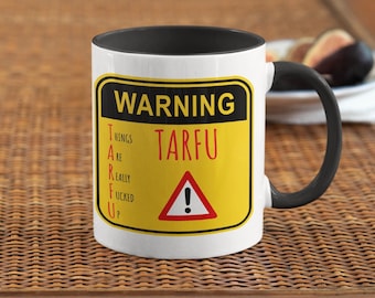 TARFU Military Slang Mug: Rolig veteranpresent