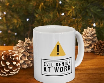 Evil Genius At Work Mug: Funny Office Gift