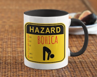BOHICA Military Slang Mug: Funny Veteran Gift