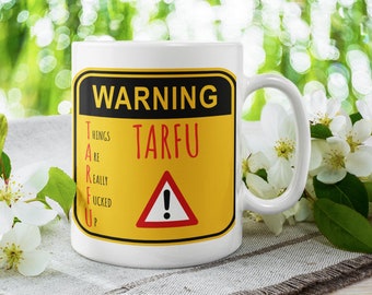 TARFU Military Slang Mug: Rolig veteranpresent
